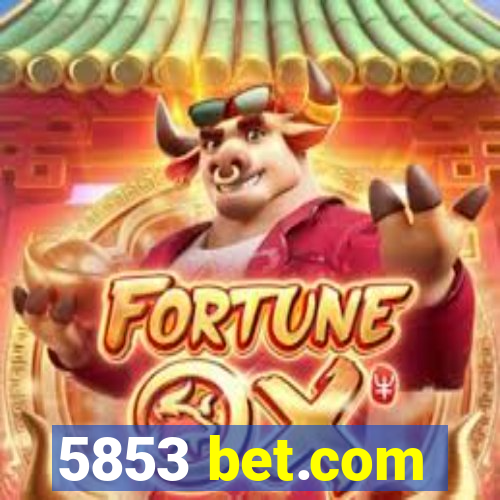 5853 bet.com